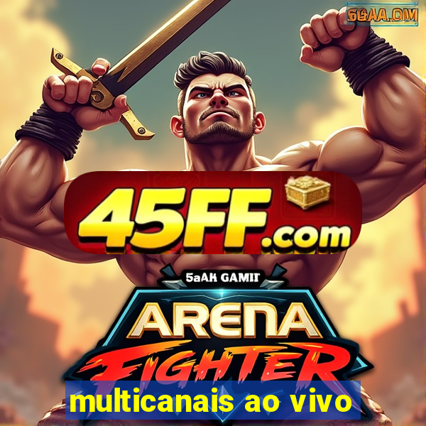 multicanais ao vivo